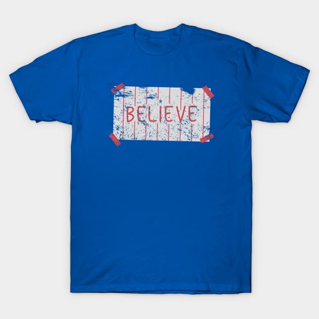 Phillies-Believe T-Shirt by McKenna Guitar Sales
